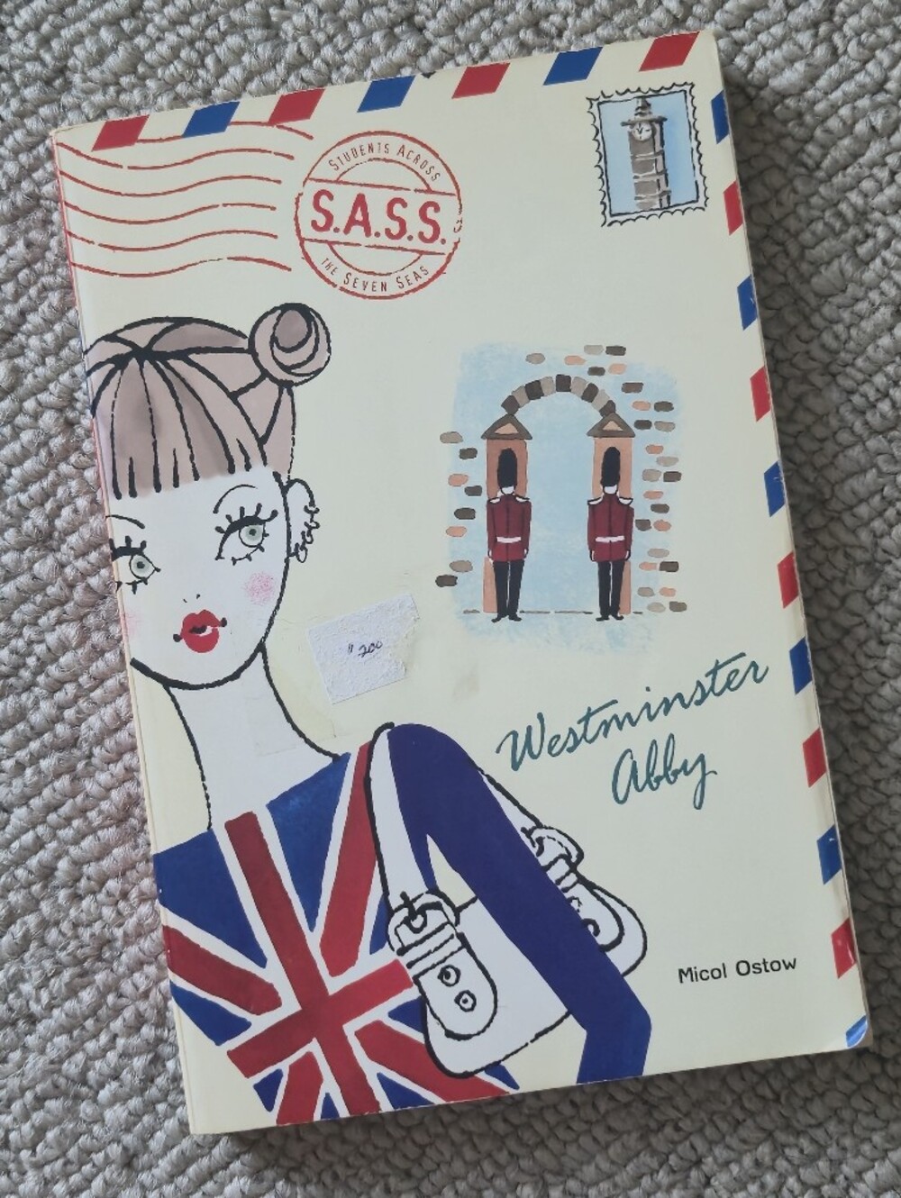 S.A.S.S Westminister Abby By Micol Ostow - Bundle & Save!